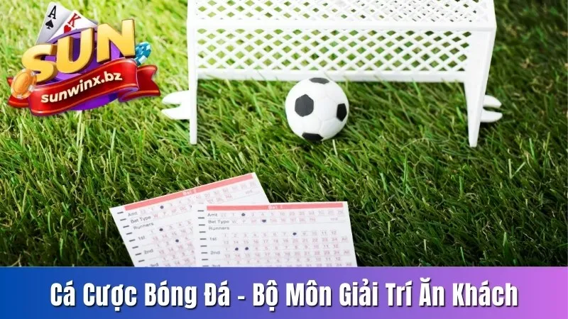 Cá cược bóng đá