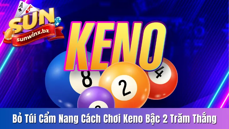 cách chơi keno bậc 2