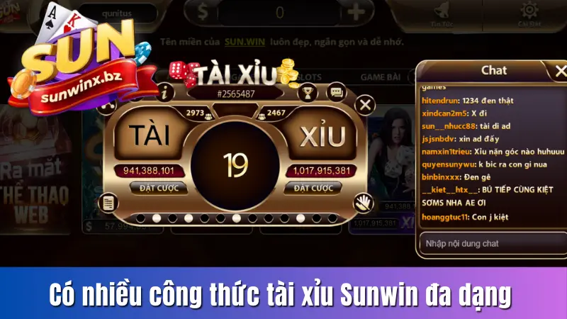 Có nhiều công thức tài xỉu Sunwin đa dạng 