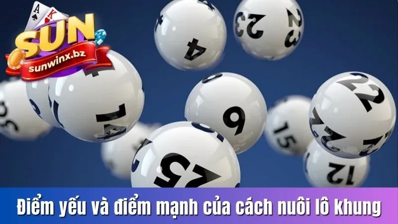 Điểm yếu và điểm mạnh của cách nuôi lô khung