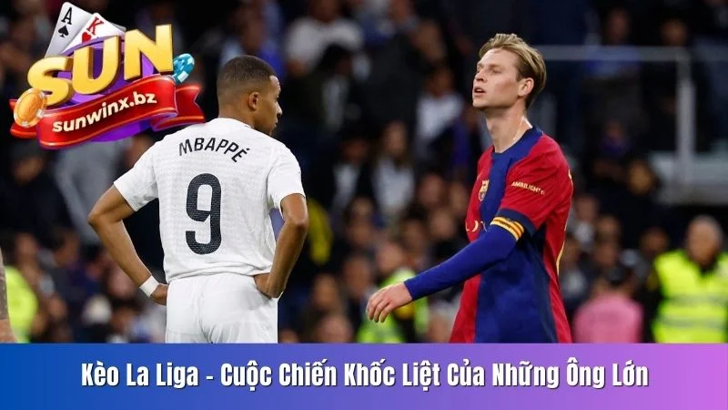 Kèo La Liga
