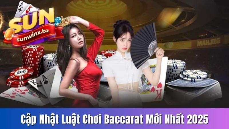 Luật chơi Baccarat
