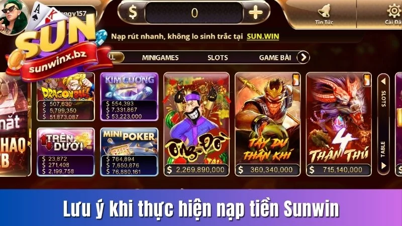 Lưu ý khi thực hiện nạp tiền Sunwin